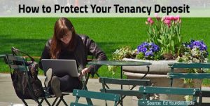 Protecting your tenancy deposit